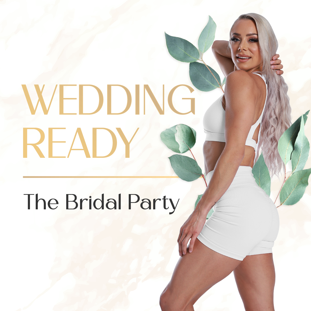 Wedding Ready: The Bridal Party